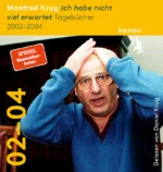 Manfred Krug. Ich habe nicht viel erwartet
